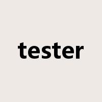 tester是什么意思