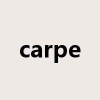 carpe是什么意思