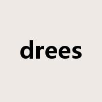 drees是什么意思