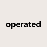 operated是什么意思