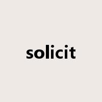 solicit是什么意思