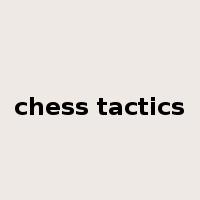 chess tactics是什么意思