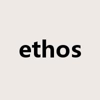 ethos是什么意思