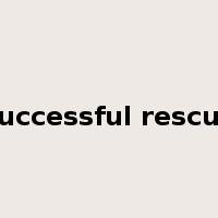 successful rescue是什么意思