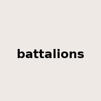 battalions是什么意思