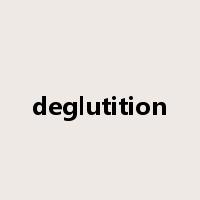 deglutition是什么意思