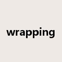 wrapping是什么意思