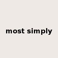 most simply是什么意思