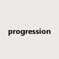 progression是什么意思