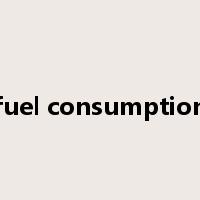 fuel consumption是什么意思