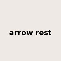 arrow rest是什么意思