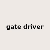 gate driver是什么意思