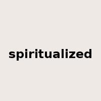 spiritualized是什么意思