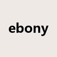 ebony是什么意思