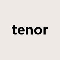 tenor是什么意思
