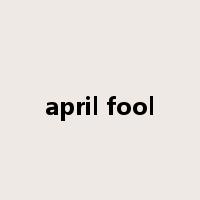 april fool是什么意思