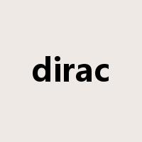 dirac是什么意思
