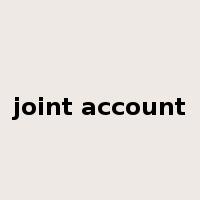 joint account是什么意思