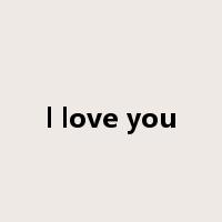 l love you是什么意思