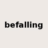 befalling是什么意思