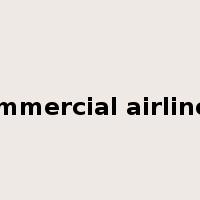 commercial airliners是什么意思