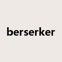 berserker是什么意思