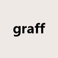 graff是什么意思