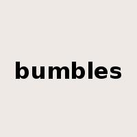 bumbles是什么意思