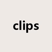 clips是什么意思