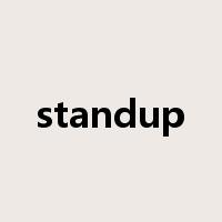 standup是什么意思