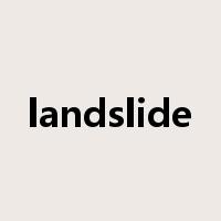 landslide是什么意思