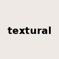 textural是什么意思