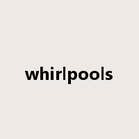 whirlpools是什么意思
