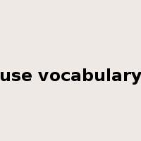 use vocabulary是什么意思