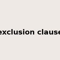 exclusion clause是什么意思