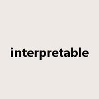 interpretable是什么意思