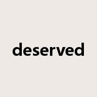 deserved是什么意思