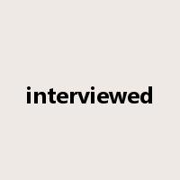 interviewed是什么意思