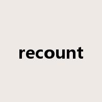 recount是什么意思