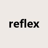 reflex是什么意思