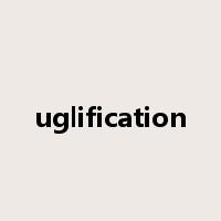 uglification是什么意思