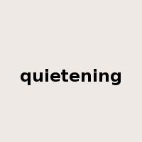 quietening是什么意思