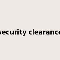 security clearance是什么意思