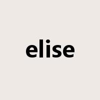 elise是什么意思