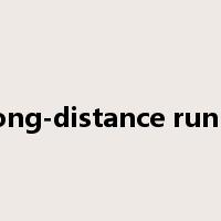 a long-distance runner是什么意思