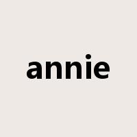 annie是什么意思