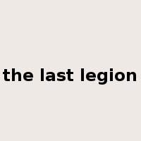 the last legion是什么意思