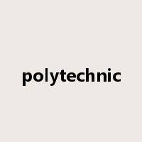 polytechnic是什么意思