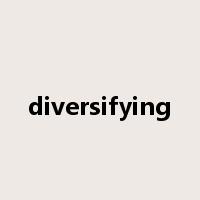 diversifying是什么意思