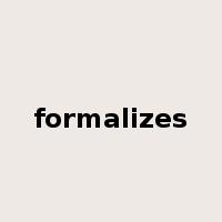 formalizes是什么意思